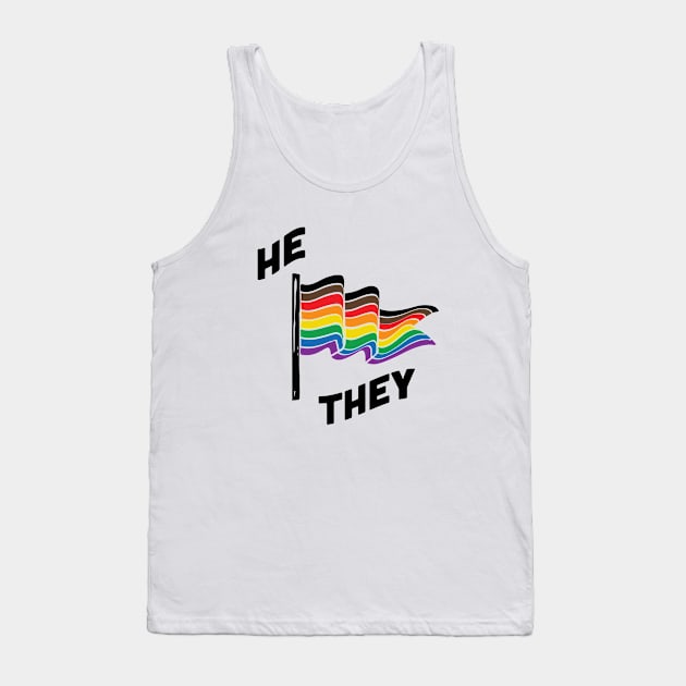 He/They Pronouns Retro Banner Tank Top by lavenderhearts